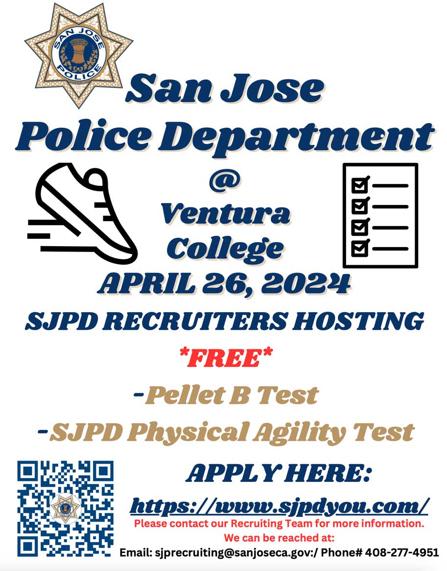 San Jose Police Recruiters hosting free Pellet B test April 26, 2024 at Ventura College. Apply Here